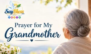Prayer for My Grandmother