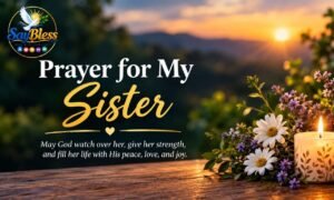 Prayer for My Sister