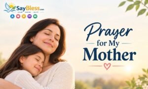 Prayer for My mother
